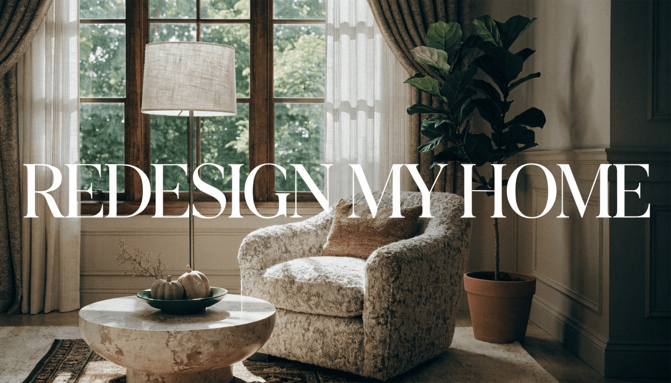 How to Redesign My Home: A Room-Scoped Guide Without a Full Remodel